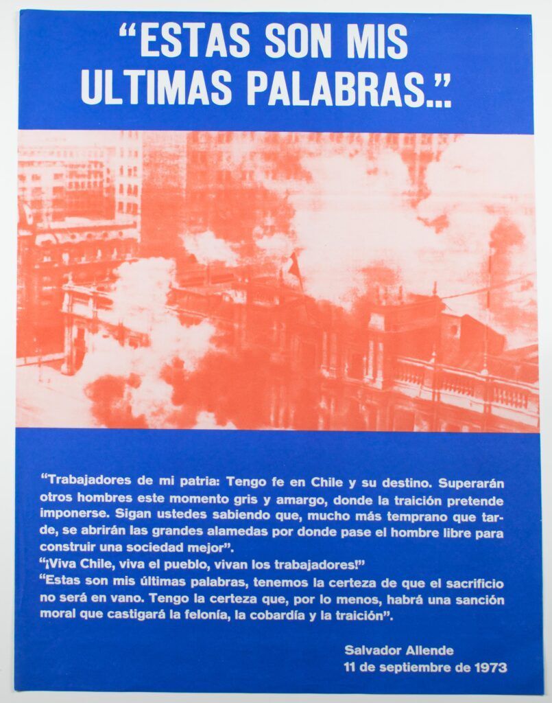 “These are my last words.” Salvador Allende, 11 September 1973