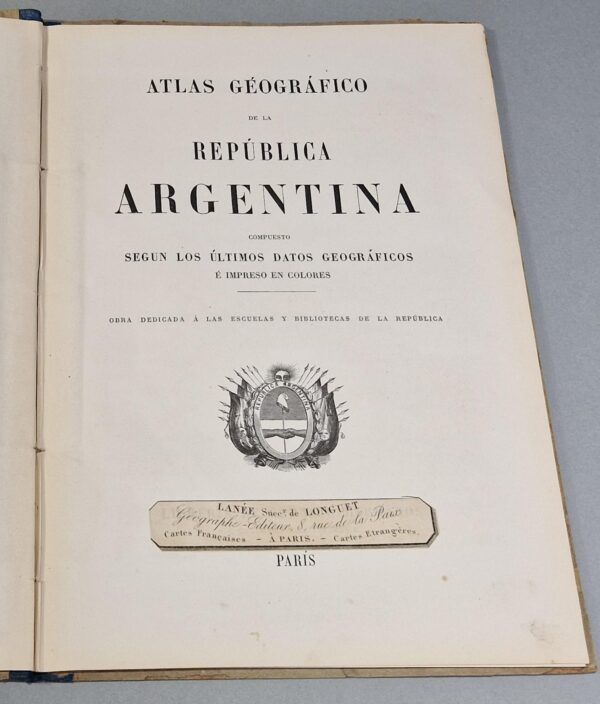 Atles geogràfic de la República Argentina, compost segons les darreres dades geogràfiques